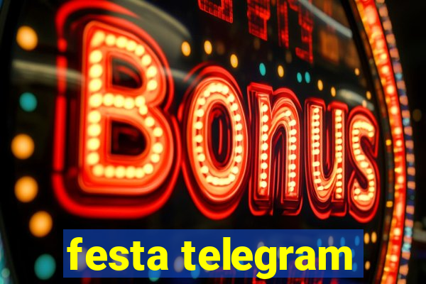 festa telegram